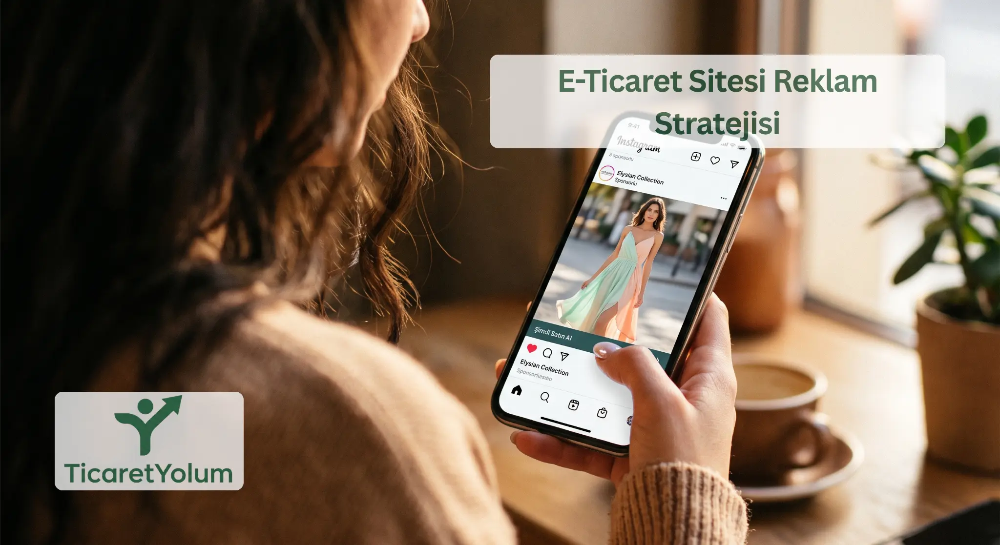 E-Ticaret Sitesi Reklam Stratejisi ve Performans Odaklı Büyüme
